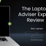 TheLaptopAdviser Expert Review