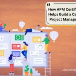 APM Certification project management career growth and skills development